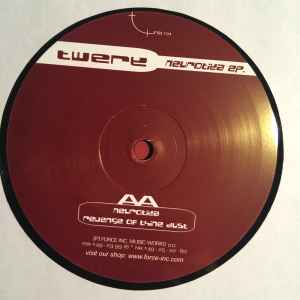 Twerk – Neurotika EP