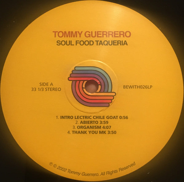 Tommy Guerrero - Soul Food Taqueria