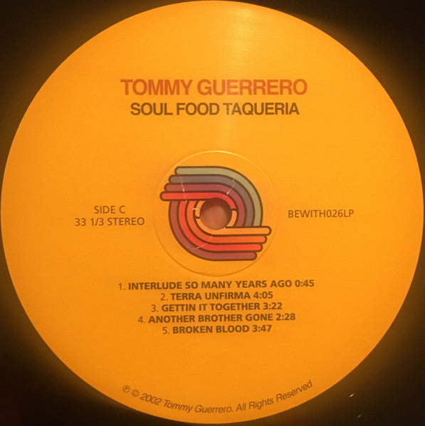 Tommy Guerrero - Soul Food Taqueria