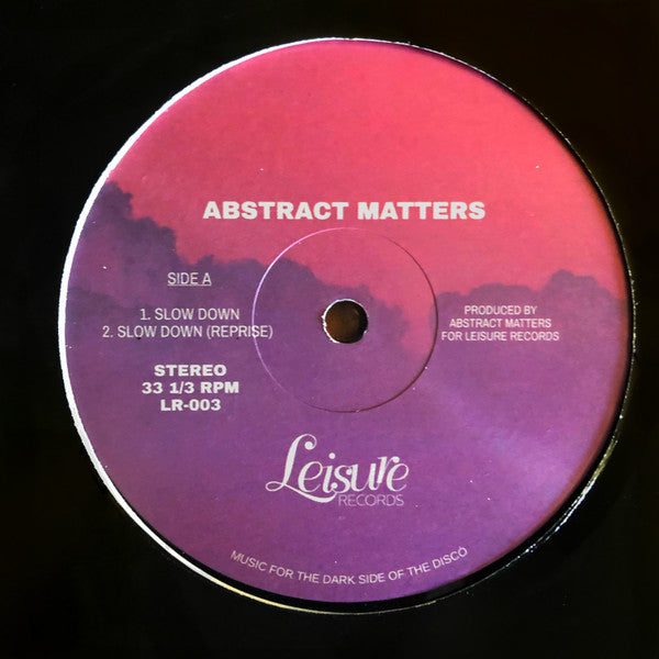 Abstract Matters - Slow Down EP