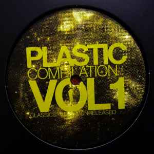 Various – Plastic Compilation Vol 1 (Classics Rare & Unreleased) EP4