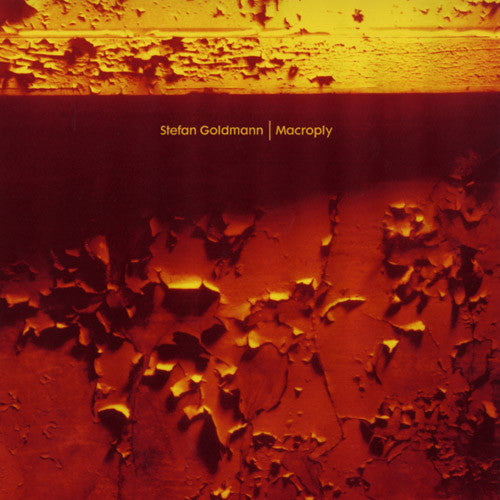 Stefan Goldmann - Macroply / Submerge