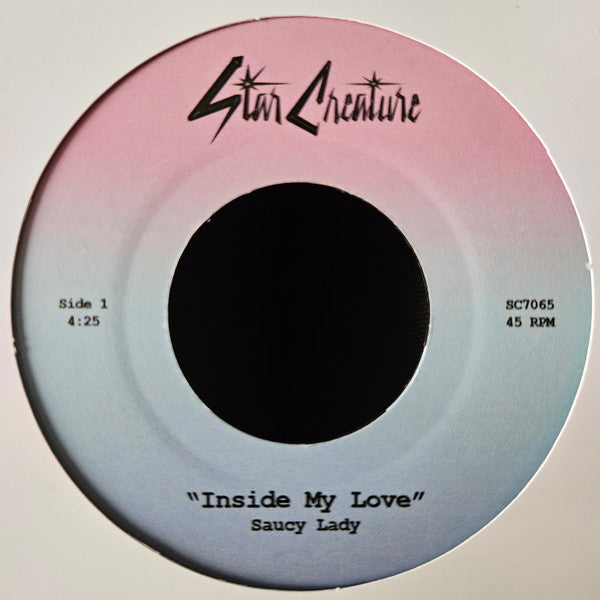 Saucy Lady - Inside My Love / Hey Mr. DJ