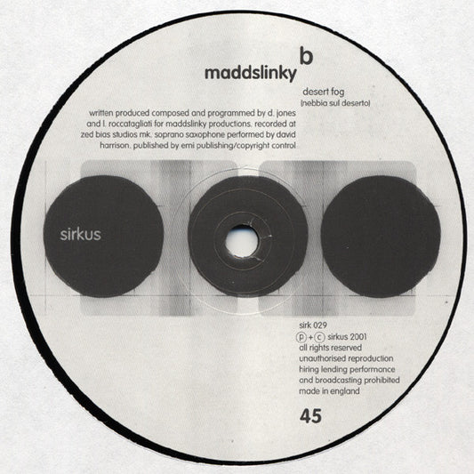 Maddslinky – Reject / Desert Fog