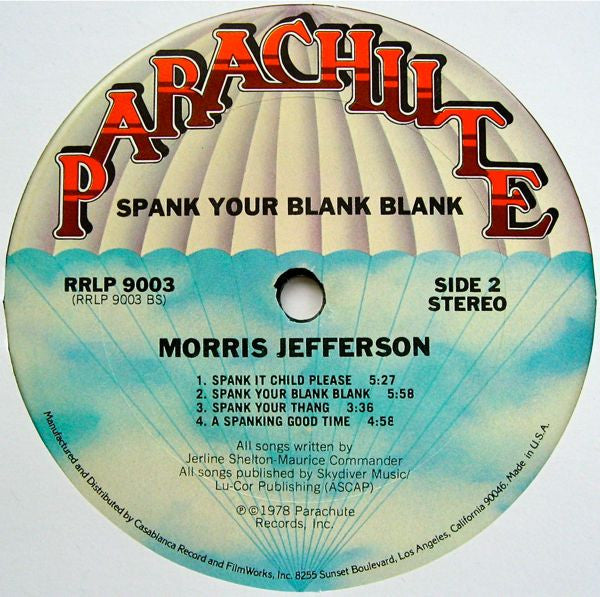 Morris Jefferson – Spank Your Blank Blank