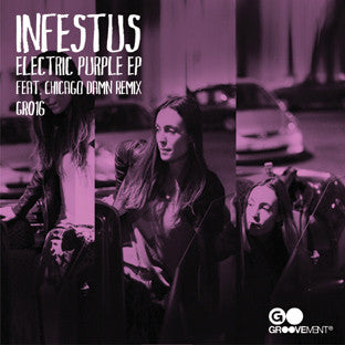 Infestus – Electric Purple EP