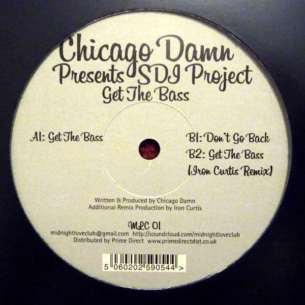 Chicago Damn Presents Sdi Project – Get The Bass