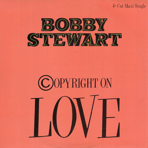 Bobby Stewart – Copyright On Love