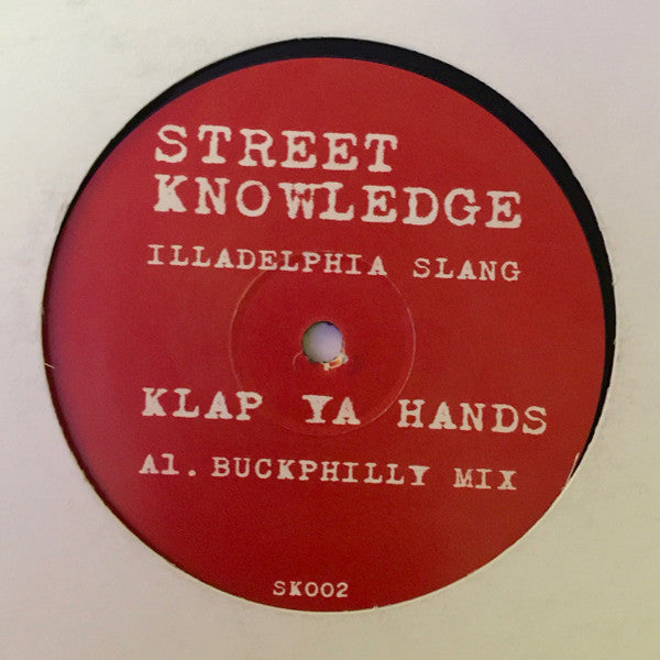 Illadelphia Slang – Klap Ya Hands
