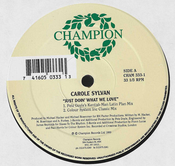 Carole Sylvan – Just Doin' What We Love