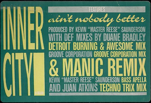 Inner City - Ain't Nobody Better
