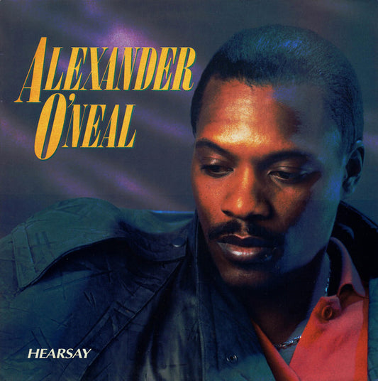 Alexander O'Neal – Hearsay