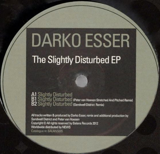 Darko Esser – Slightly Disturbed EP