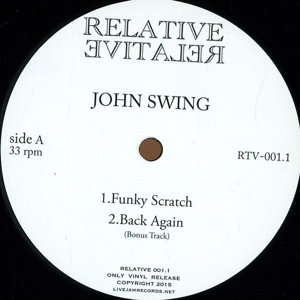 John Swing / EMG / Vinalog – Relative 001.1