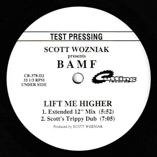 Scott Wozniak Presents BAMF – Lift Me Higher