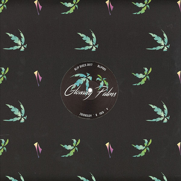 Glowing Palms – Kiki / Asteroidz