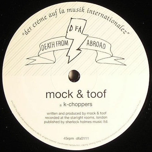 Mock & Toof - K-Choppers / Brownbred