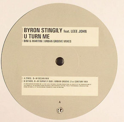 Byron Stingily Feat. Leee John – U Turn Me (Bini + Martini / Urban Groove Mixes)