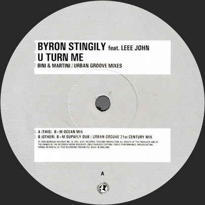 Byron Stingily Feat. Leee John – U Turn Me (Bini + Martini / Urban Groove Mixes)