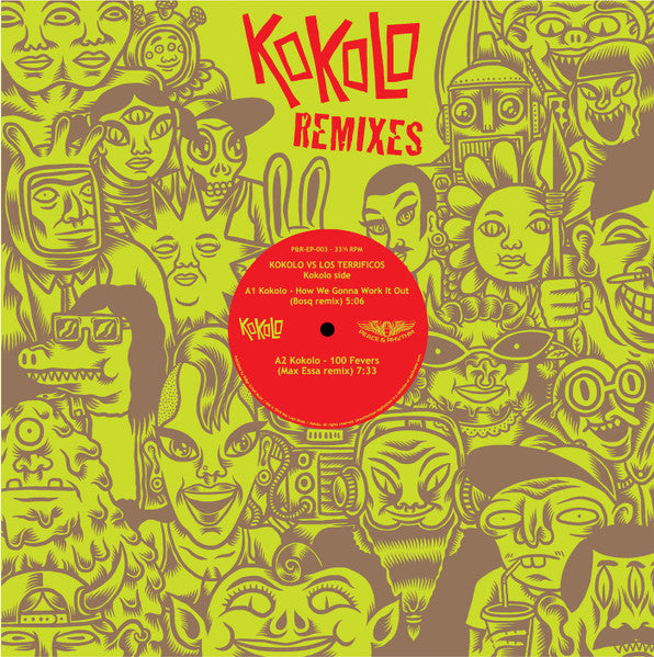 Kokolo Vs. Los Terrificos – Remixes