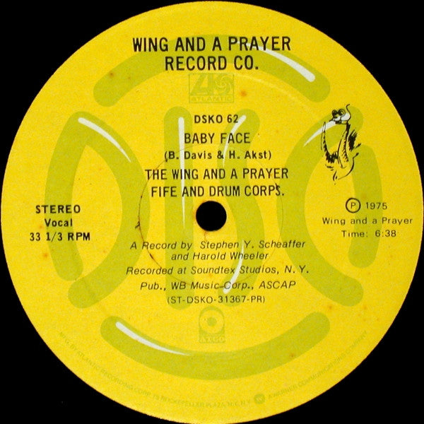 The Wing And A Prayer Fife And Drum Corps. – Baby Face