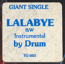 D-R-U-M – Lalabye