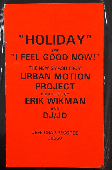 Urban Motion Project II – Holiday / I Feel Good Now!