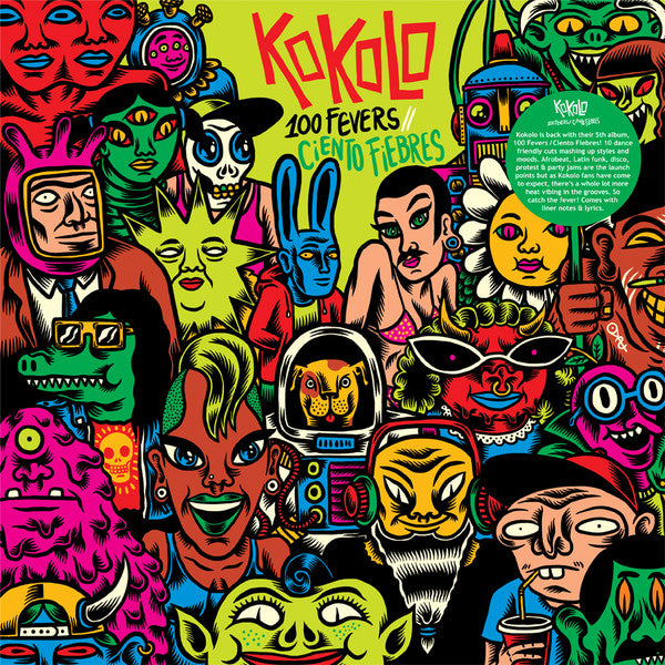 Kokolo – 100 Fevers - Ciento Fiebres