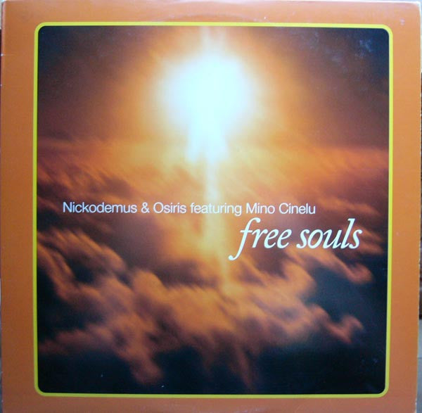 Nickodemus & Osiris Featuring Mino Cinelu – Free Souls