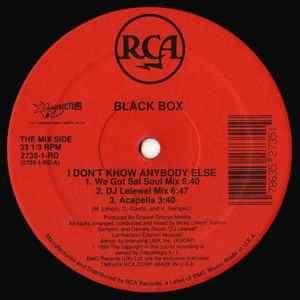 Black Box – I Don't Know Anybody Else