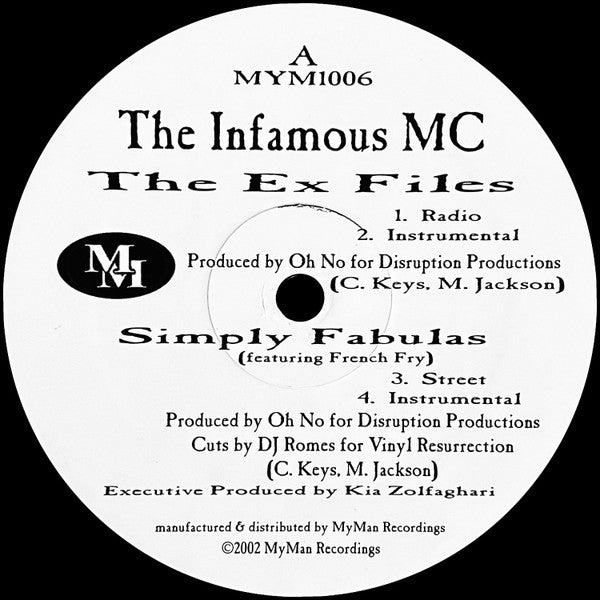The Infamous MC – The Apocalypse / The Ex Files