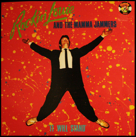 Rockin' Louie And The Mamma Jammers – It Will Stand