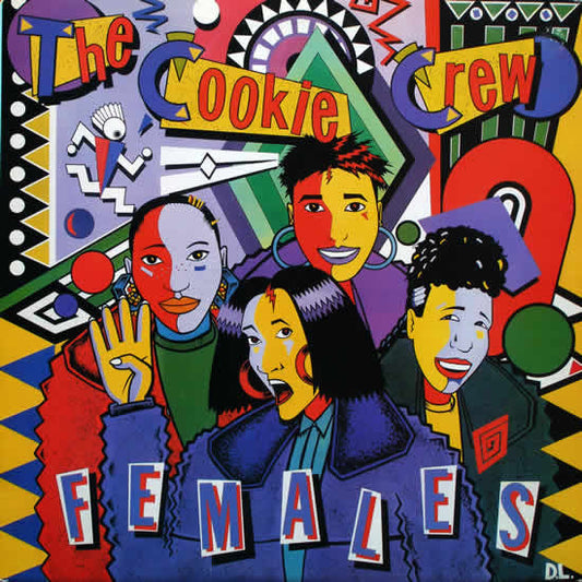 The Cookie Crew – Females (Get On Up)