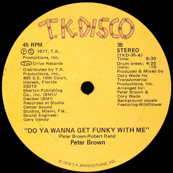 Peter Brown – Do Ya Wanna Get Funky With Me / Burning Love Breakdown