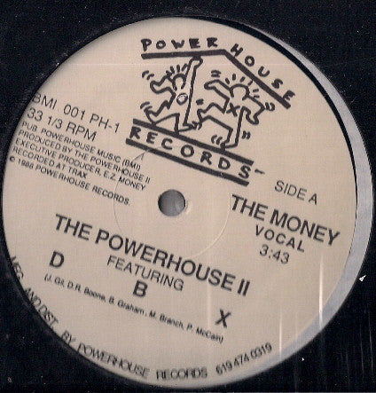 The Powerhouse II – The Money