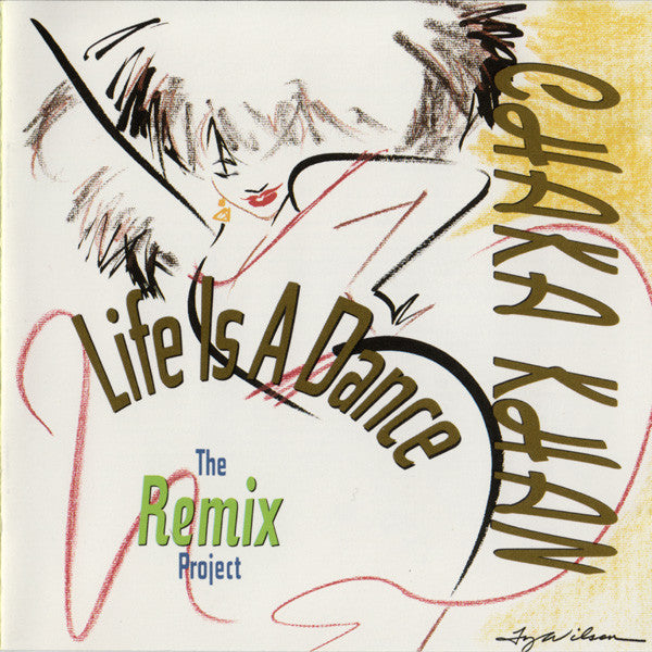 Chaka Khan – Life Is A Dance - The Remix Project