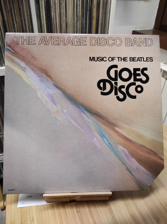 The Average Disco Band – Music Of The Beatles Goes Disco
