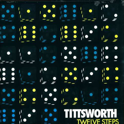 Tittsworth – Twelve Steps