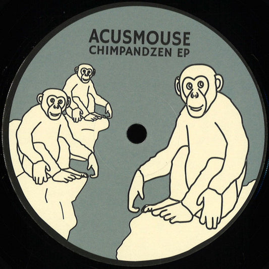 Acusmouse – Chimpandzen Ep