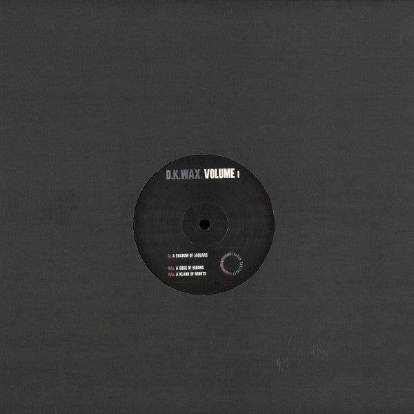 Dexter Kane – D.K.WAX. Volume I