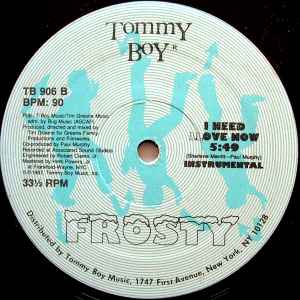 Frosty – I Need Llove Now