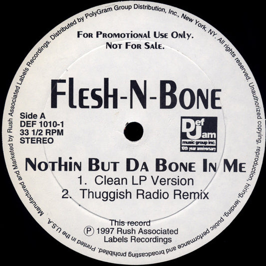 Flesh-N-Bone – Nothin But Da Bone In Me