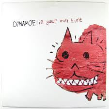 Dynamoe – In Your Own Time