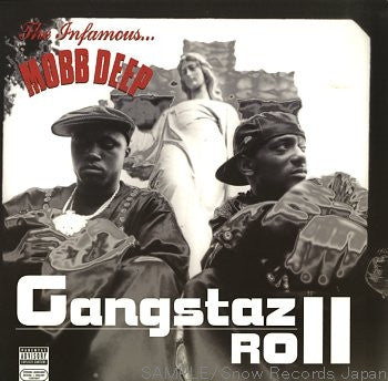 Mobb Deep – Gangstaz Roll