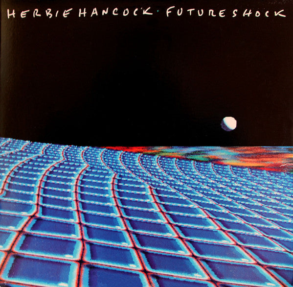 Herbie Hancock – Future Shock