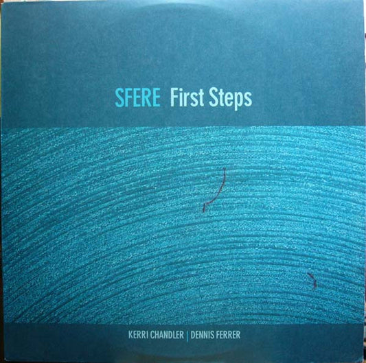 Kerri Chandler | Dennis Ferrer - First Steps