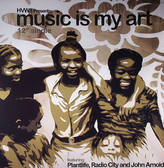 Various – HVW8 Presents: Music Is My Art