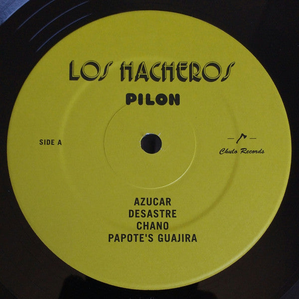 Los Hacheros – Pilon