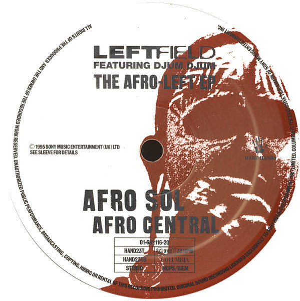 Leftfield Featuring Djum Djum – The Afro-Left EP