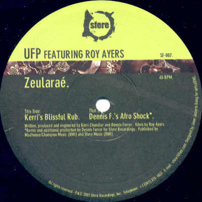 UFP Featuring Roy Ayers - Zeularaé